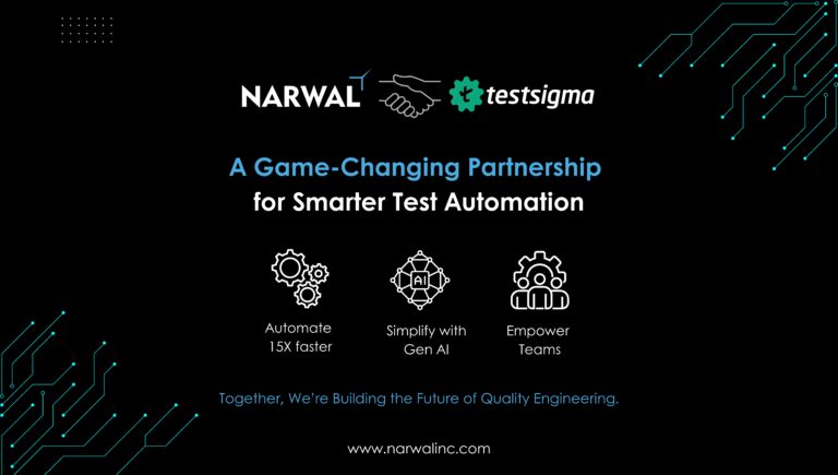 Narwal x Testsigma: Pioneering the Future of Quality Engineering