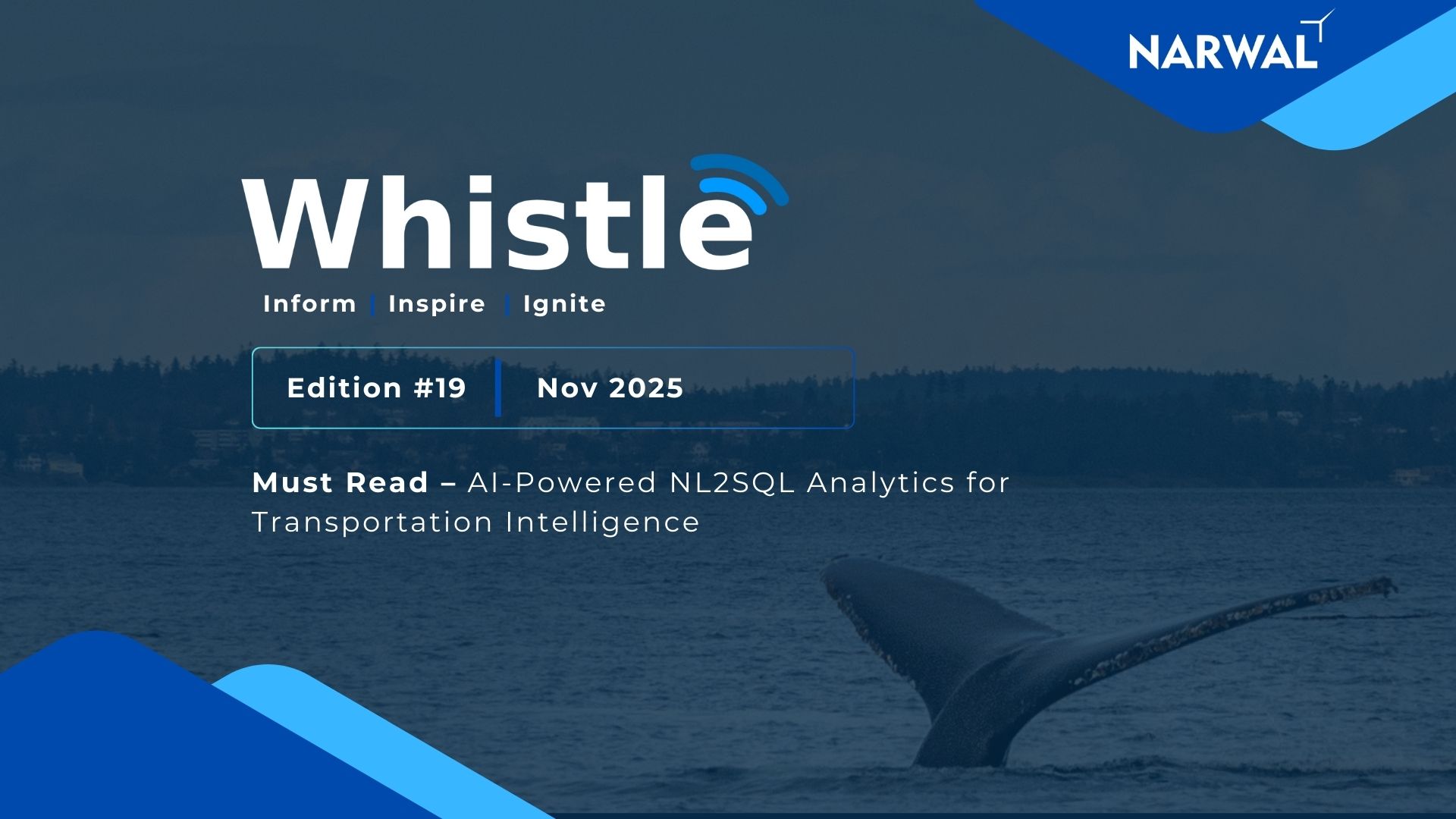 Whistle Edition #19 – Narwal Monthly Newsletter