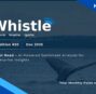 Whistle Edition #20 – Narwal Monthly Newsletter