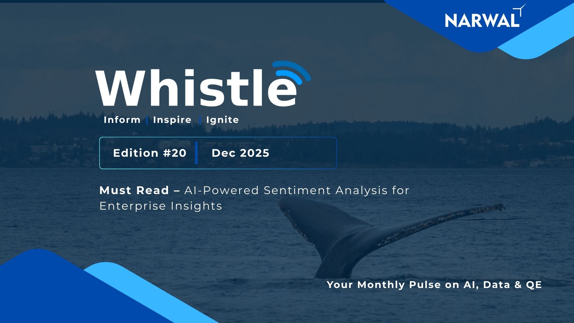 Whistle Edition #20 – Narwal Monthly Newsletter