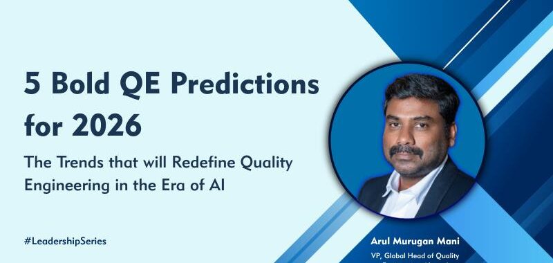 5 Bold QE Predictions for 2026: The Trends that will redefine Quality Engineering in the Era of AI