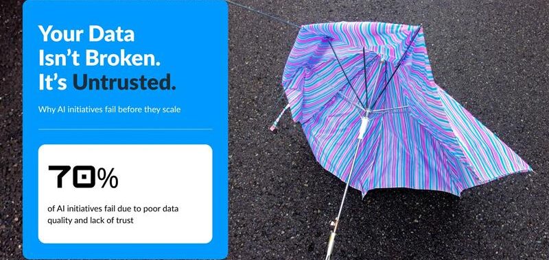 Your Data Isn’t Broken: Preparing Enterprises for Trusted Data in an AI-Driven Future