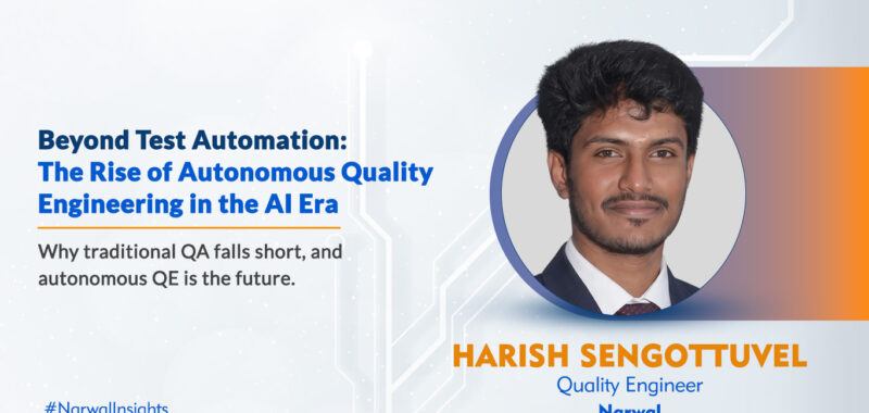 Beyond Test Automation: The Rise of Autonomous Quality Engineering in the AI Era